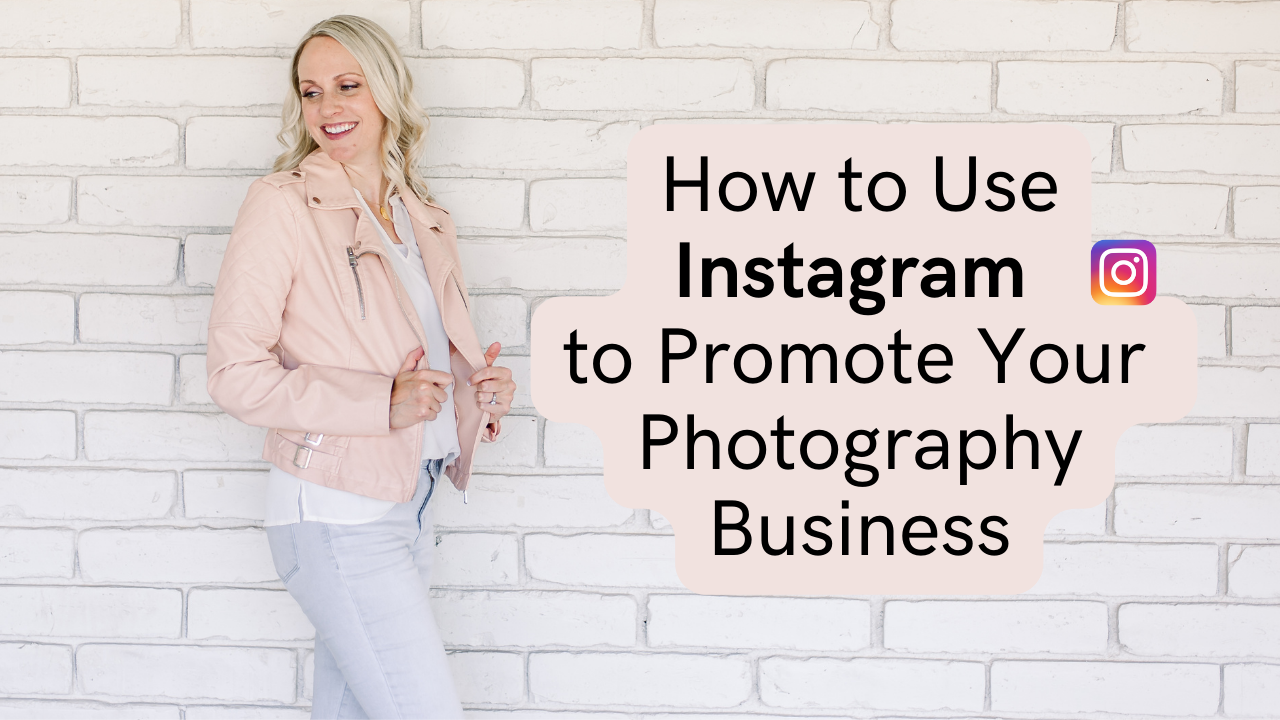 How to Use Instagram to Promote Your Photography Business
